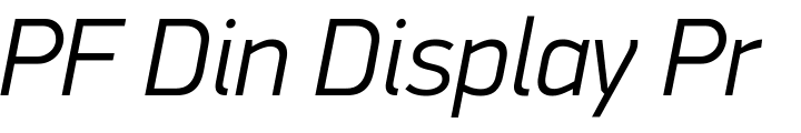 `PF Din Display Pro Light Italic` Preview