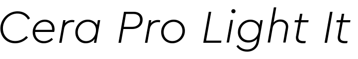 `Cera Pro Light Italic` Preview