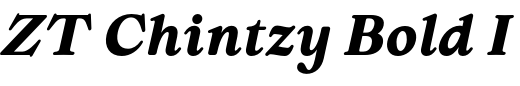 `ZT Chintzy Bold Italic` Preview