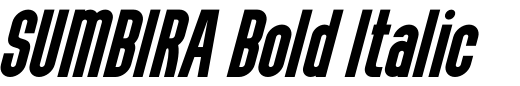 `SUMBIRA Bold Italic` Preview