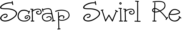 `Scrap Swirl Regular` Preview