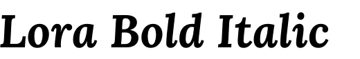 `Lora Bold Italic` Preview