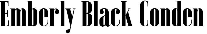 `Emberly Black Condensed` Preview