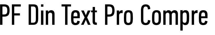 `PF Din Text Pro Compressed` Preview