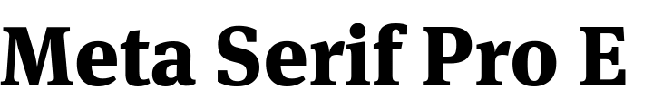 `Meta Serif Pro Extra Bold` Preview