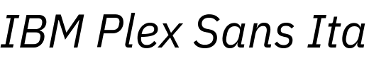 `IBM Plex Sans Italic` Preview
