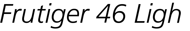 `Frutiger 46 Light Italic` Preview