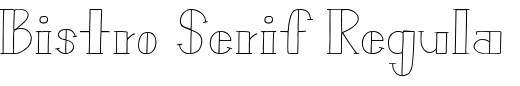 `Bistro Serif Regular` Preview