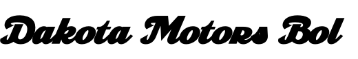`Dakota Motors Bold Italic` Preview