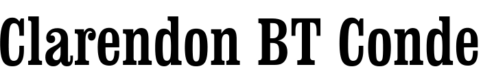 `Clarendon BT Condensed Regular` Preview