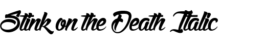 `Stink on the Death Italic` Preview