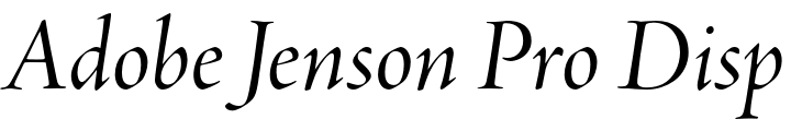 `Adobe Jenson Pro Display Italic` Preview