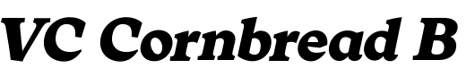 `VC Cornbread Bold Italic` Preview