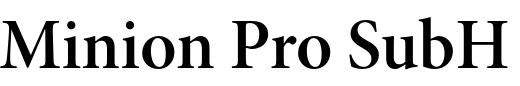 `Minion Pro SubHead SemiBold` Preview
