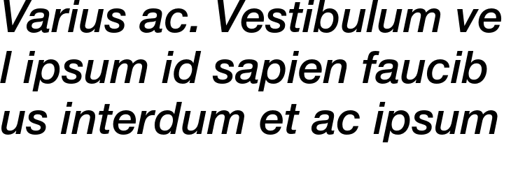 `Helvetica Neue LT Std 66 Medium Italic` Preview