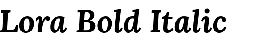 `Lora Bold Italic` Preview