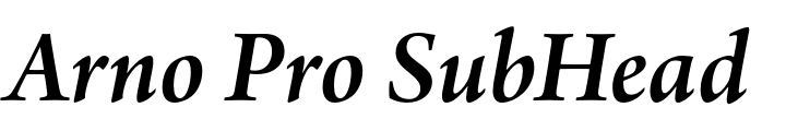 `Arno Pro SubHead SemiBold Italic` Preview