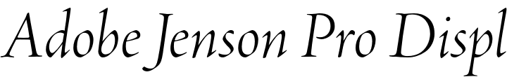 `Adobe Jenson Pro Display Light Italic` Preview