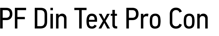 `PF Din Text Pro Condensed` Preview