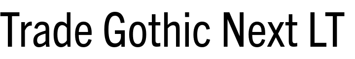 `Trade Gothic Next LT Pro Condensed` Preview