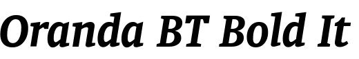 `Oranda BT Bold Italic` Preview