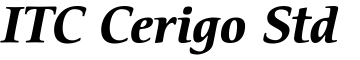 `ITC Cerigo Std Bold Italic` Preview