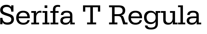 `Serifa T Regular` Preview