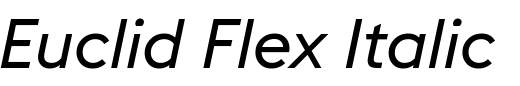 `Euclid Flex Italic` Preview