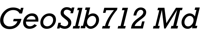 `GeoSlb712 Md BT Medium Italic` Preview