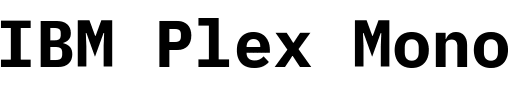 `IBM Plex Mono Bold` Preview