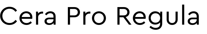 `Cera Pro Regular` Preview