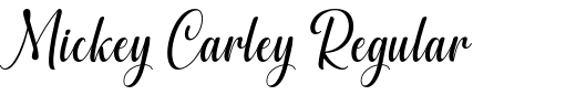 `Mickey Carley Regular` Preview