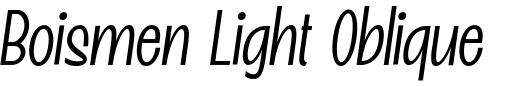 `Boismen Light Oblique` Preview