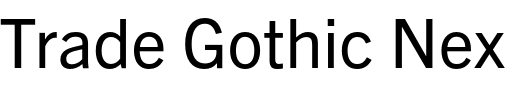 `Trade Gothic Next LT Pro Regular` Preview